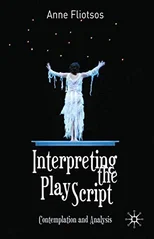 Interpreting the Play Script