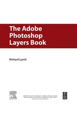 THE ADOBE PHOTOSHOP LAYERS BOOK