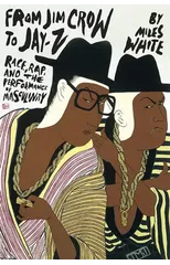 From Jim Crow to Jay-Z