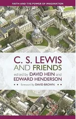 C. S. Lewis and Friends