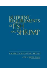 Nutrient Requirements of Fish and Shrimp