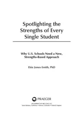 Spotlighting the Strengths of Every Single Student