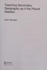 Teaching Secondary Geography as if the Planet Matters