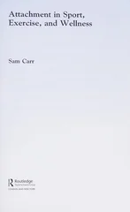 Attachment in Sport, Exercise and Wellness