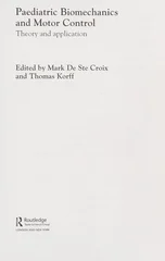 Paediatric Biomechanics and Motor Control