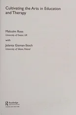 Cultivating the Arts in Education and Therapy