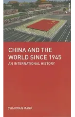 China and the World since 1945