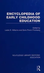 Encyclopedia of Early Childhood Education