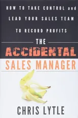 The Accidental Sales Manager