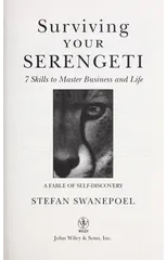 Surviving Your Serengeti