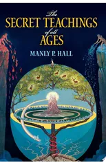 The Secret Teachings of All Ages