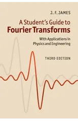 A Student's Guide to Fourier Transforms