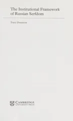 The Institutional Framework of Russian Serfdom