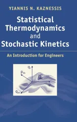 Statistical Thermodynamics and Stochastic Kinetics