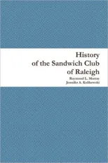 History of the Sandwich Club of Raleigh