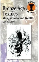 Bronze Age Textiles