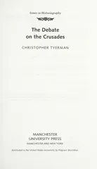 The Debate on the Crusades, 1099–2010