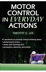 Motor Control in Everyday Actions