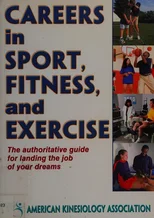Careers in Sport, Fitness, and Exercise