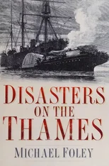 Disasters on the Thames
