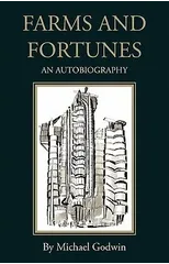 Farms and Fortunes