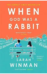 When God was a Rabbit