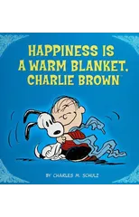 Happiness Is a Warm Blanket, Charlie Brown