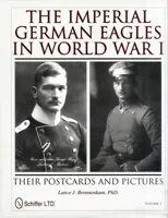 The Imperial German Eagles in World War I