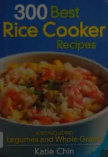 300 Best Rice Cooker Recipes