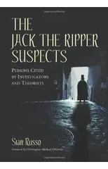 The Jack the Ripper Suspects
