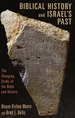 Biblical History and Israel's Past