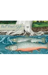 Bull Trout's Gift