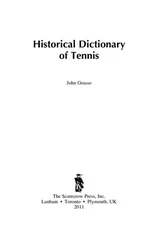 Historical Dictionary of Tennis
