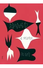 A Season in Hell & The Drunken Boat