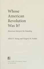 Whose American Revolution Was It?