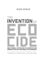 The Invention of Ecocide