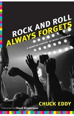 Rock and Roll Always Forgets