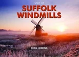Spirit of Suffolk Windmills