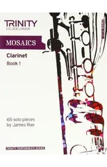 Mosaics Clarinet Book 1