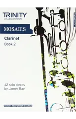 Mosaics Clarinet Book 2