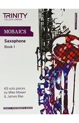 Mosaics Saxophone Book 1