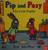 Pip and Posy