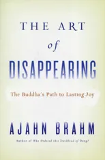 THE ART OF DISAPPEARING