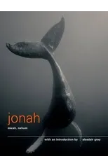 The Books of Jonah, Micah and Nahum