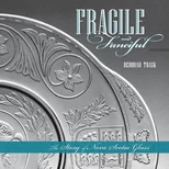 Fragile and Fanciful