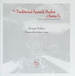 The Traditional Spanish Market of Santa Fe
