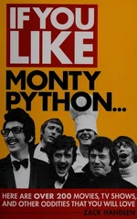 If You Like Monty Python...