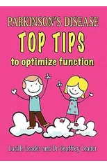 Parkinson's Disease Top Tips to Optimize Function