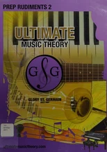 Prep 2 Rudiments Ultimate Music Theory