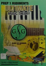 Prep 1 Rudiments Ultimate Music Theory Theory Answer Book